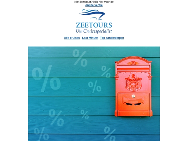 ✉ Meld u aan en ontvang deze feestdagen de beste aanbiedingen per post