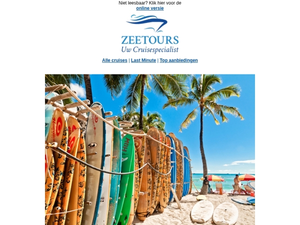 Vroeg boeken = meer genieten!