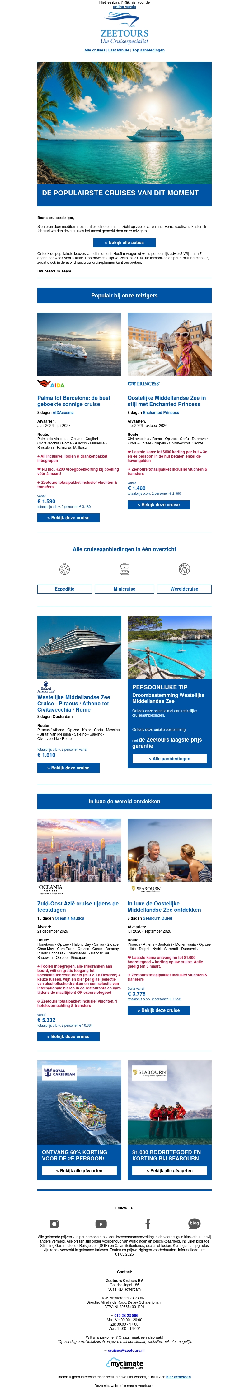 Onze favoriete cruises, nú met voordeel! Onze favoriete cruises, nú met voordeel!