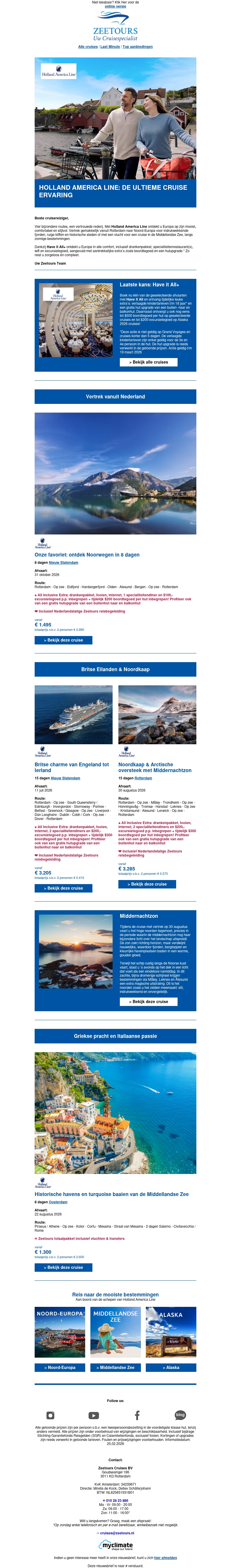 De ultieme cruise ervaring met Holland America Line De ultieme cruise ervaring met Holland America Line