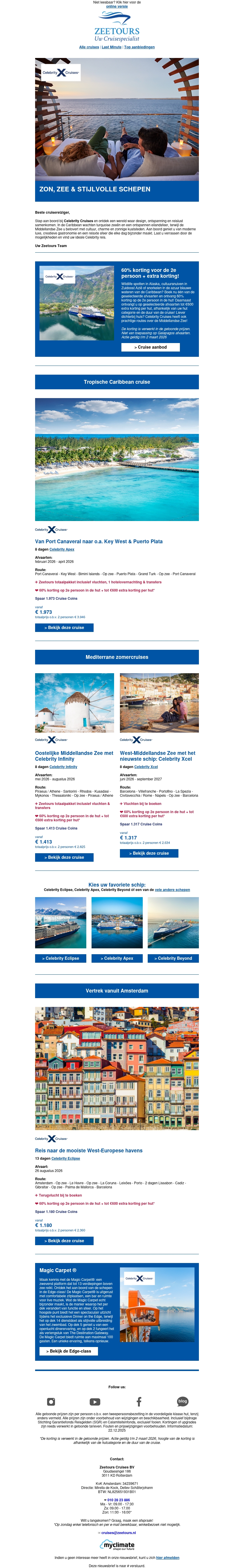 Van Caribische dromen tot mediterrane hoogtepunten Van Caribische dromen tot mediterrane hoogtepunten