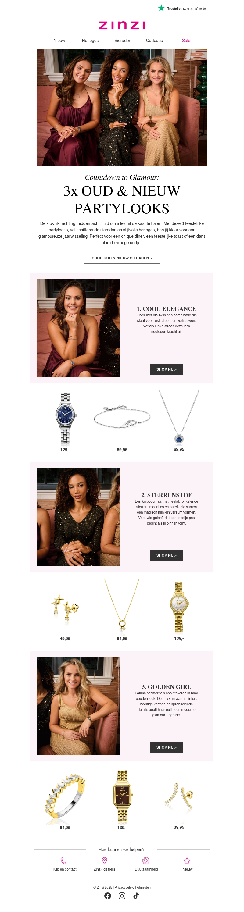 Ready to shine? ✨ Ontdek 3 Oud & Nieuw partylooks Ready to shine? ✨ Ontdek 3 Oud & Nieuw partylooks