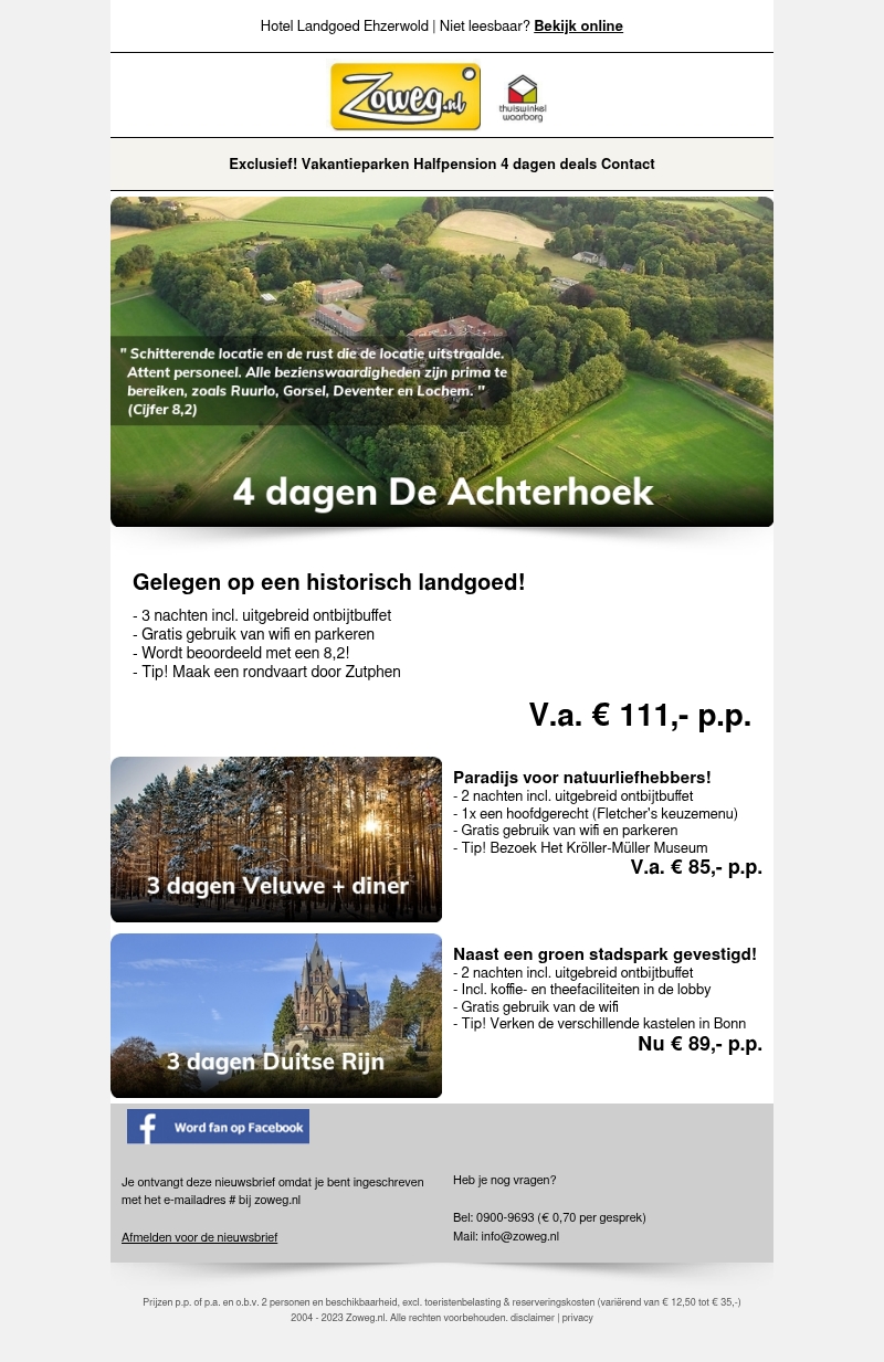 4 dagen De Achterhoek v.a. 111,- 4 dagen De Achterhoek v.a. 111,-