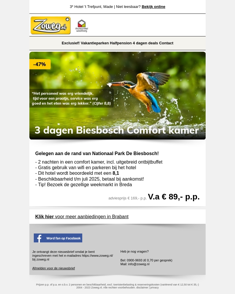 3 dagen Biesbosch v.a 89,- p.p. 3 dagen Biesbosch v.a 89,- p.p.