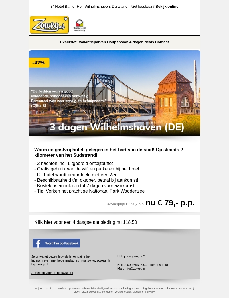 3 dagen Duitse kust nu 79,- 3 dagen Duitse kust nu 79,-