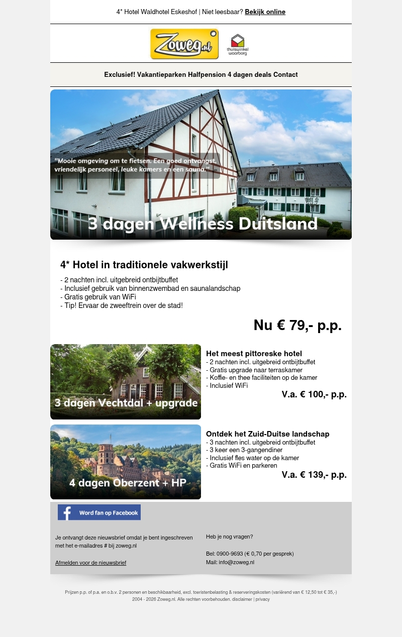 3 dagen Wellness Duitsland nu 79,- 3 dagen Wellness Duitsland nu 79,-