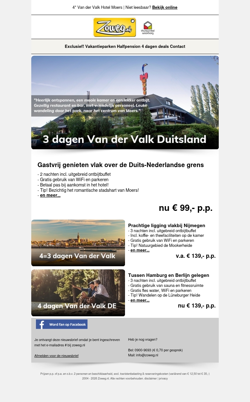 3 dagen van der Valk nu 99,- 3 dagen van der Valk nu 99,-
