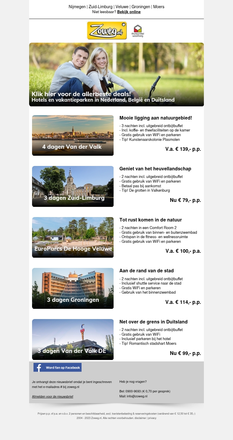 3 dagen Zuid-Limburg nu 79,- 3 dagen Zuid-Limburg nu 79,-