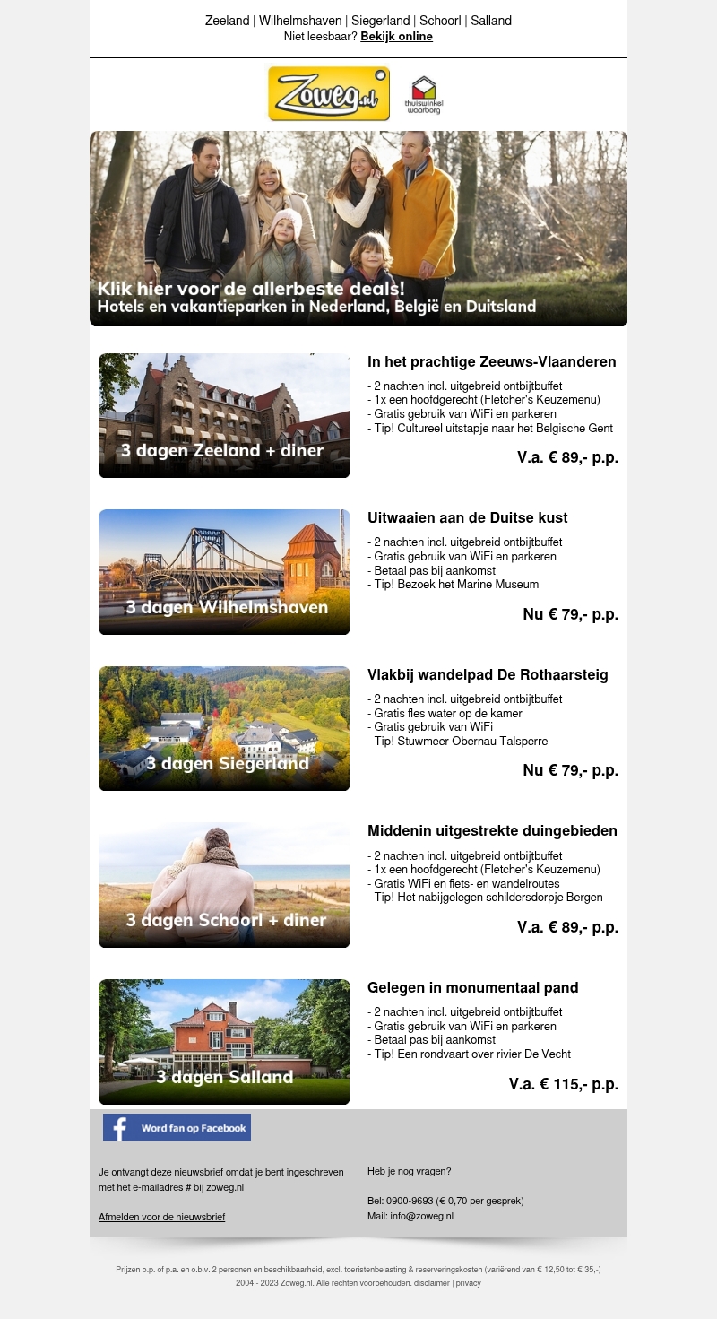 3 dagen Schoorl + diner v.a. 89,- 3 dagen Schoorl + diner v.a. 89,-