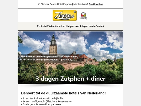 3 dagen Zutphen + diner v.a. 85,-