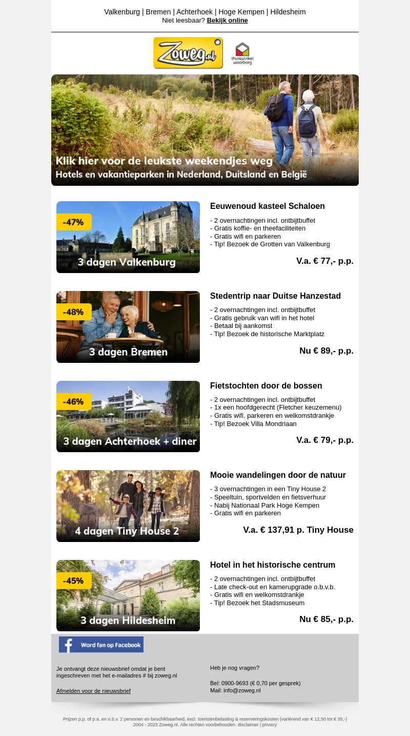 3 dagen Valkenburg v.a. 77,- en meer! 3 dagen Valkenburg v.a. 77,- en meer!